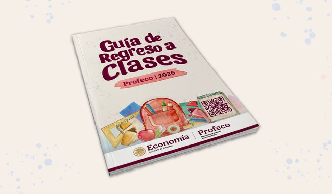 Profeco orienta a hogares para compras escolares informadas y responsables